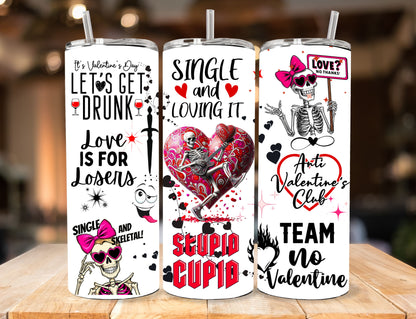 Valentine's Day - Single Stupid Cupid Skinny Tumbler - 20oz or 30oz