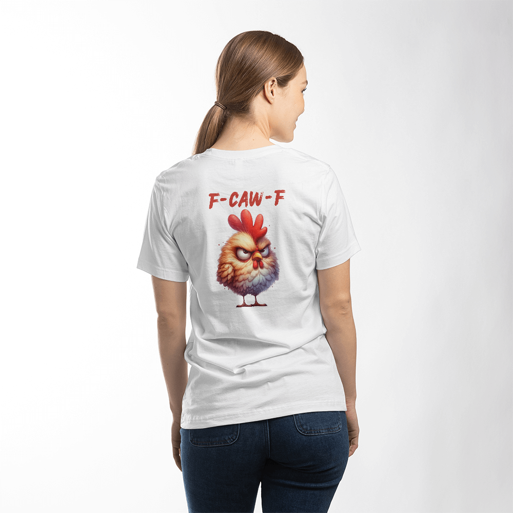 F-CAW-F Grumpy Rooster Unisex T-Shirt Back Print