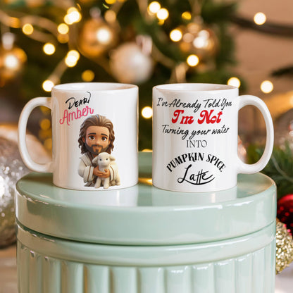Jesus No Pumpkin Spice Latte Custom Mug - 11oz, 15oz