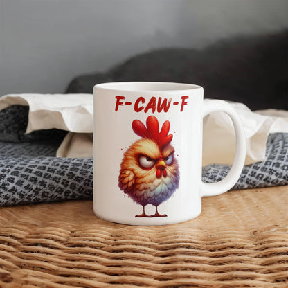F-CAW-F Grumpy Rooster Mug - 11oz, 15oz