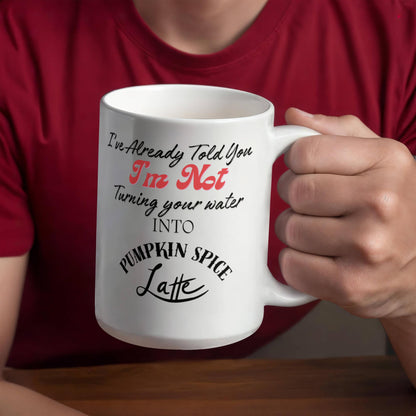 Jesus No Pumpkin Spice Latte Custom Mug - 11oz, 15oz