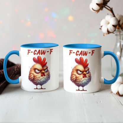 F-CAW-F Grumpy Rooster Accent Mug - 11oz, 15oz