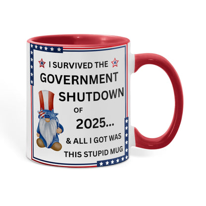 Government Shutdown Survivor Mug - 11oz, 15oz