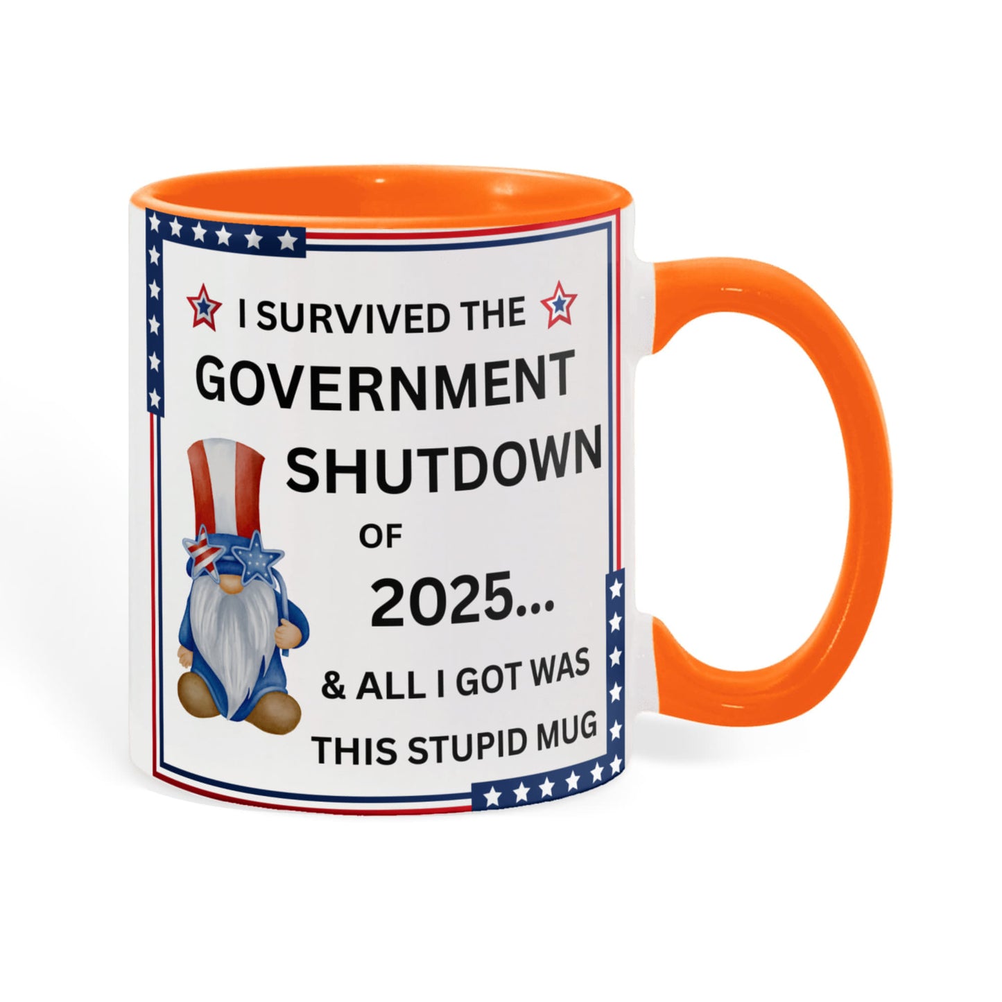Government Shutdown Survivor Mug - 11oz, 15oz