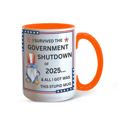 Government Shutdown Survivor Mug - 11oz, 15oz