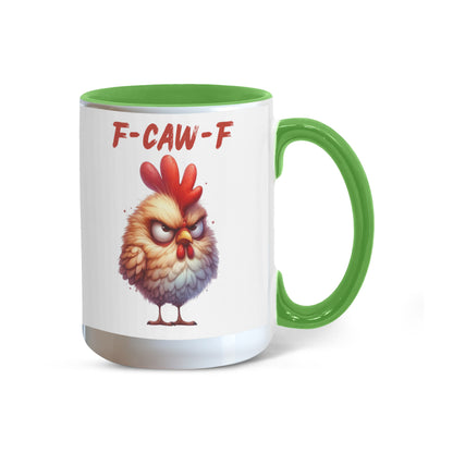 F-CAW-F Grumpy Rooster Accent Mug - 11oz, 15oz
