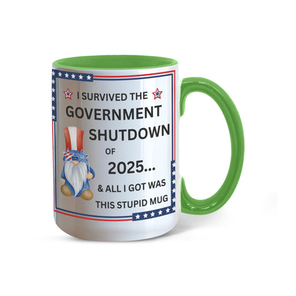 Government Shutdown Survivor Mug - 11oz, 15oz