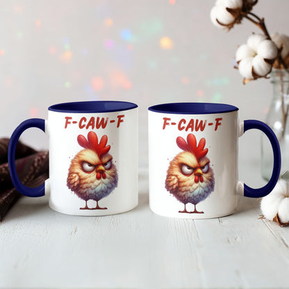 F-CAW-F Grumpy Rooster Accent Mug - 11oz, 15oz