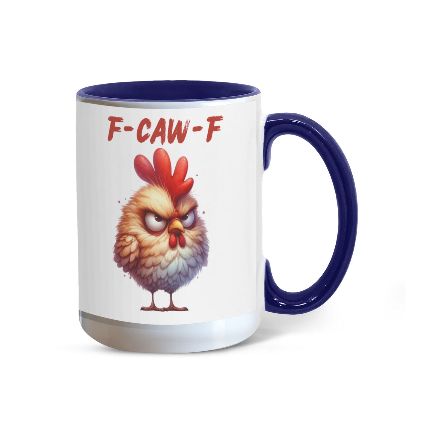 F-CAW-F Grumpy Rooster Accent Mug - 11oz, 15oz