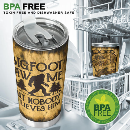 Bigfoot Tumbler 006 - Insulated hot & cold tumbler 20oz or 30oz